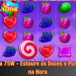 Sweet Bonanza 75W - Estoure os Doces e Puxe Uma Bolada na Hora